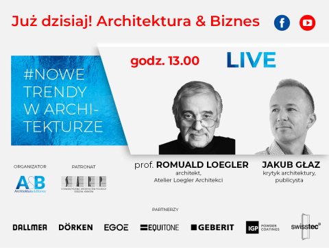 Architektura & Biznes - godz. 13.00 LOEGLER / GŁAZ 